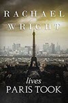 Wright_Lives-Paris-Took